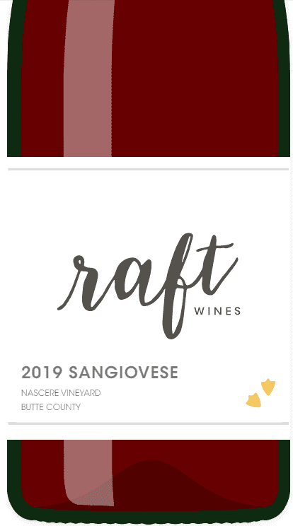 Raft Wines 2019 Sangiovese label, Nascere Vineyard, Butte County