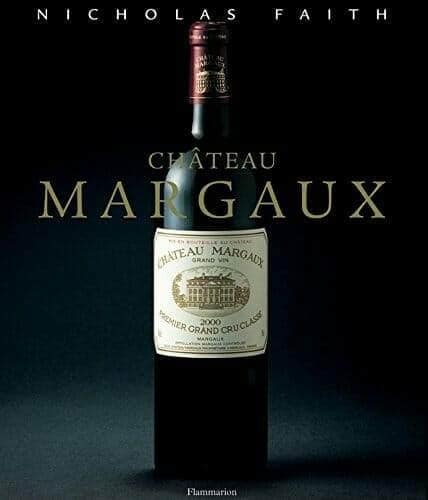 Chateau Margaux book cover by Nicholas Faith with bottle photograph