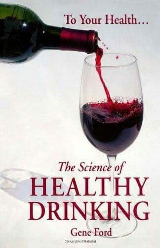 The Science of Healthy Drinking book cover showing poured red wine