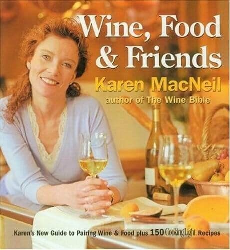 Wine, Food and Friends book cover with author Karen MacNeil and a wine glass
