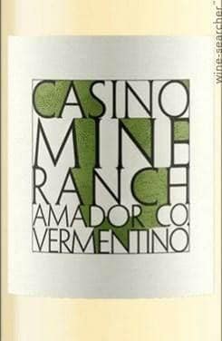 Casino Mine Ranch Amador Vermentino label