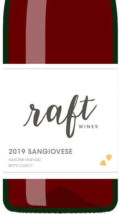 Raft Wines 2019 Sangiovese label, Nascere Vineyard, Butte County