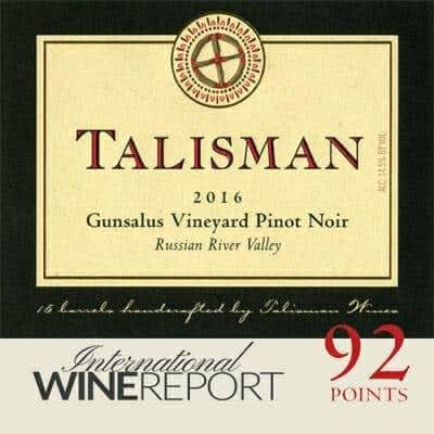 Talisman 2016 Gunsalus Vineyard Pinot Noir label with 92-point score badge