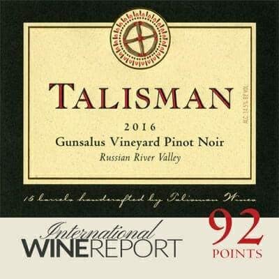Talisman 2016 Gunsalus Vineyard Pinot Noir label with 92-point score badge