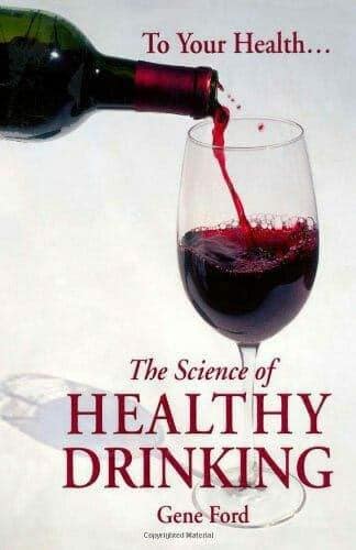 The Science of Healthy Drinking book cover showing poured red wine
