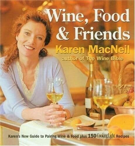 Wine, Food and Friends book cover with author Karen MacNeil and a wine glass