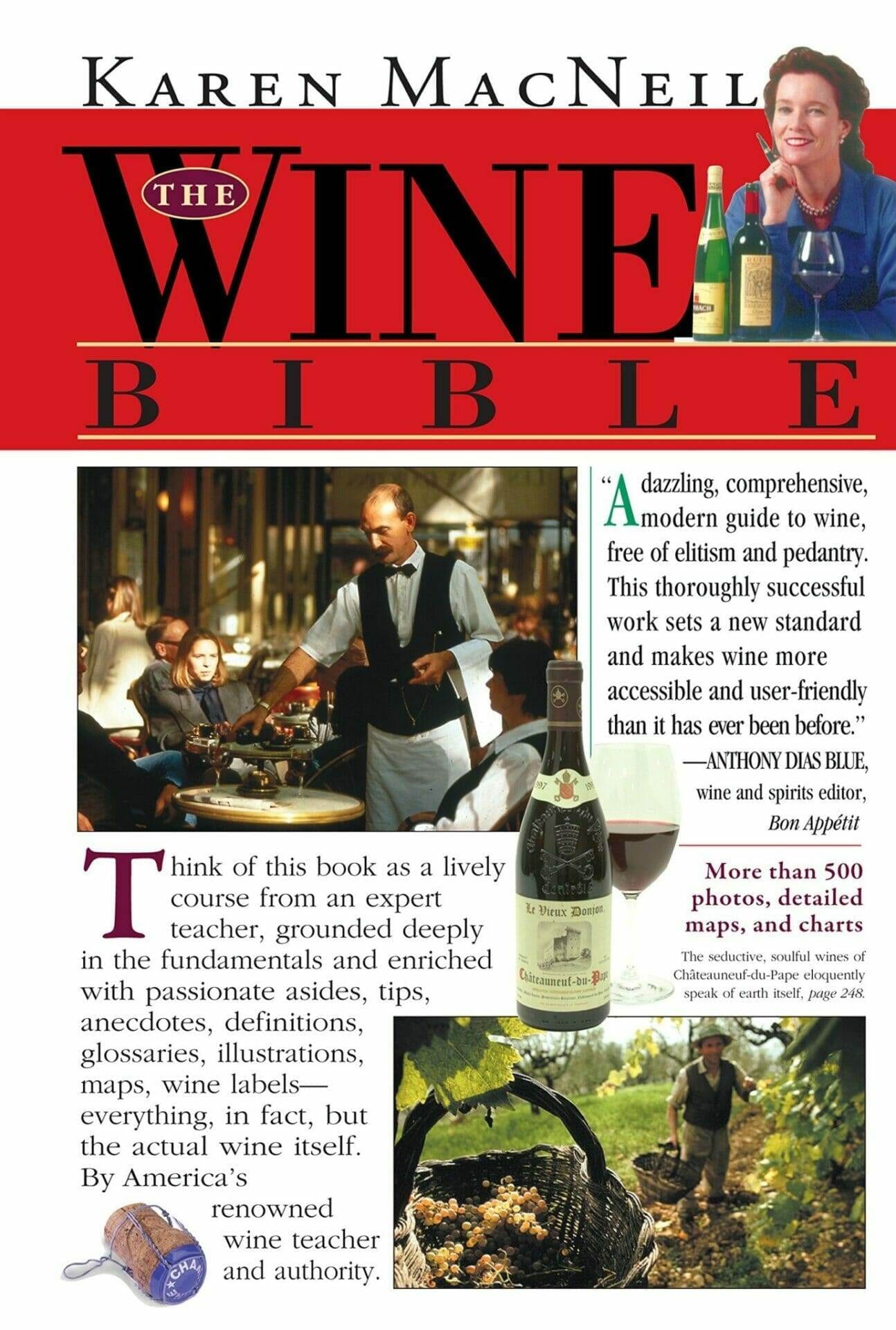 The Wine Bible by Karen MacNeil book cover with wine bottle photos